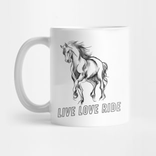 Live Love Ride Horse Mug